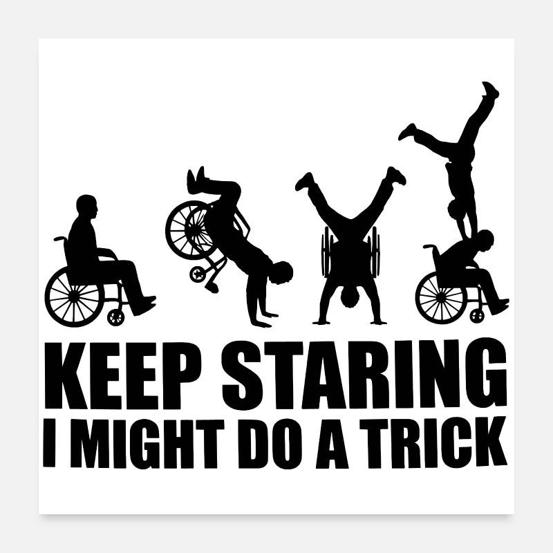 Surveillez cet utilisateur de fauteuil roulant # Poster 60 x 60 cm