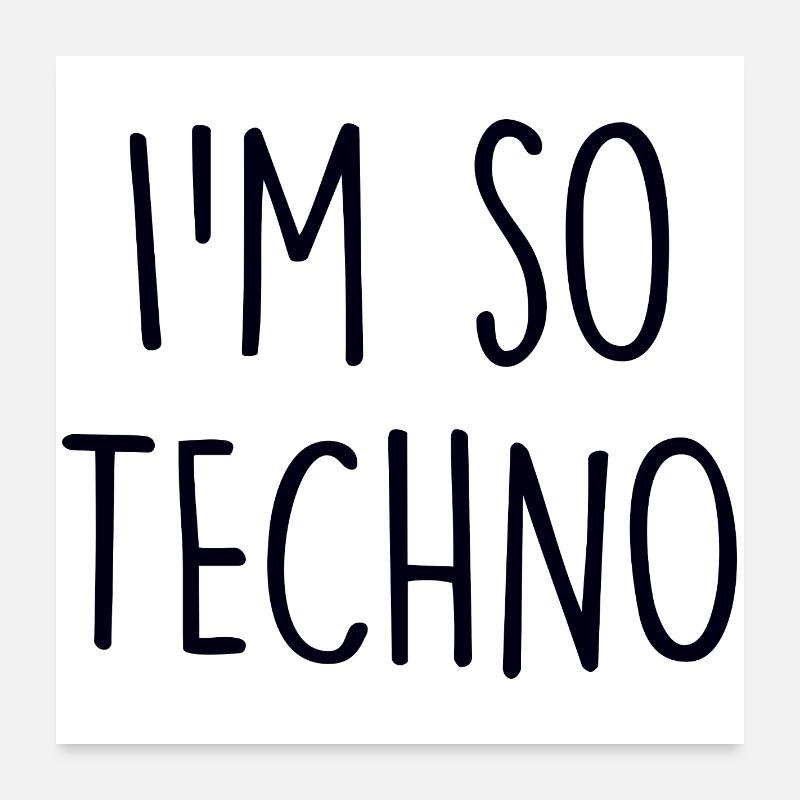 Amateur de techno Poster 60 x 60 cm