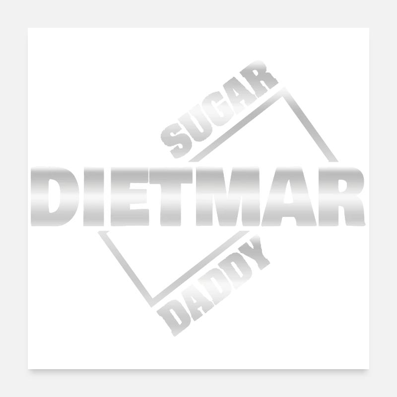 Sugar Daddy Dietmar Poster 60 x 60 cm