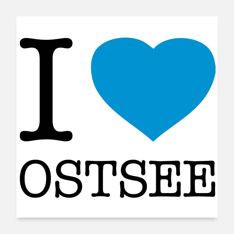 I LOVE OSTSEE Poster 60 x 60 cm
