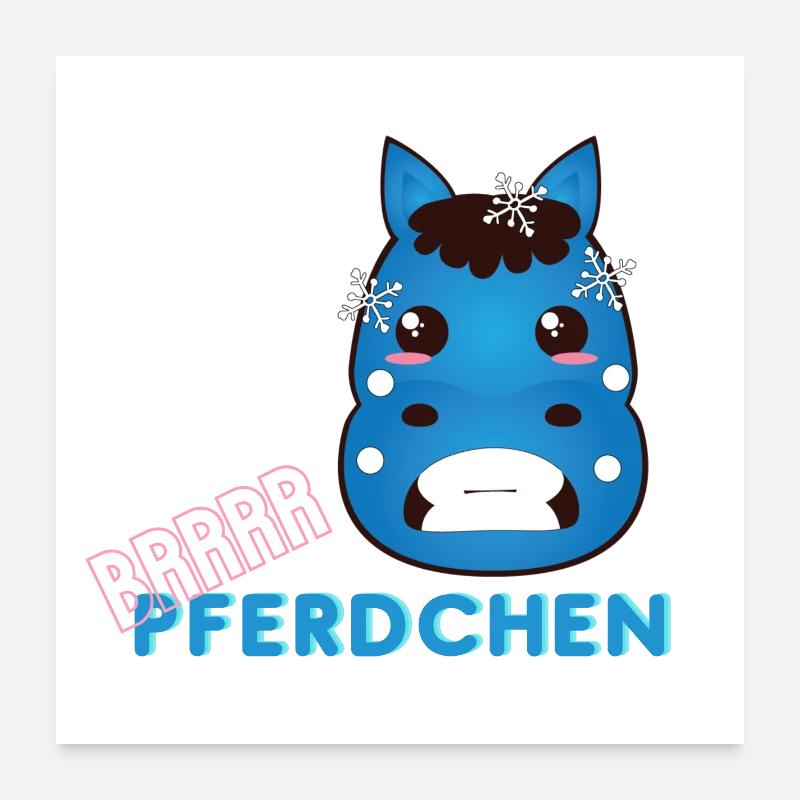 ! Brrr Pferdchen - Winter Pony Poster 60x60 cm