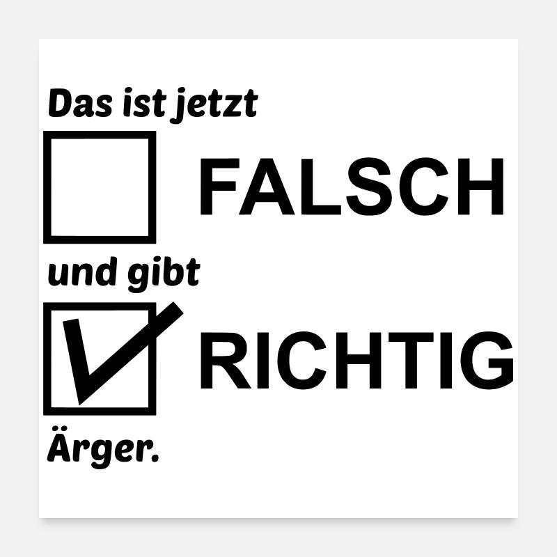 Richtig Aerger Poster 60x60 cm