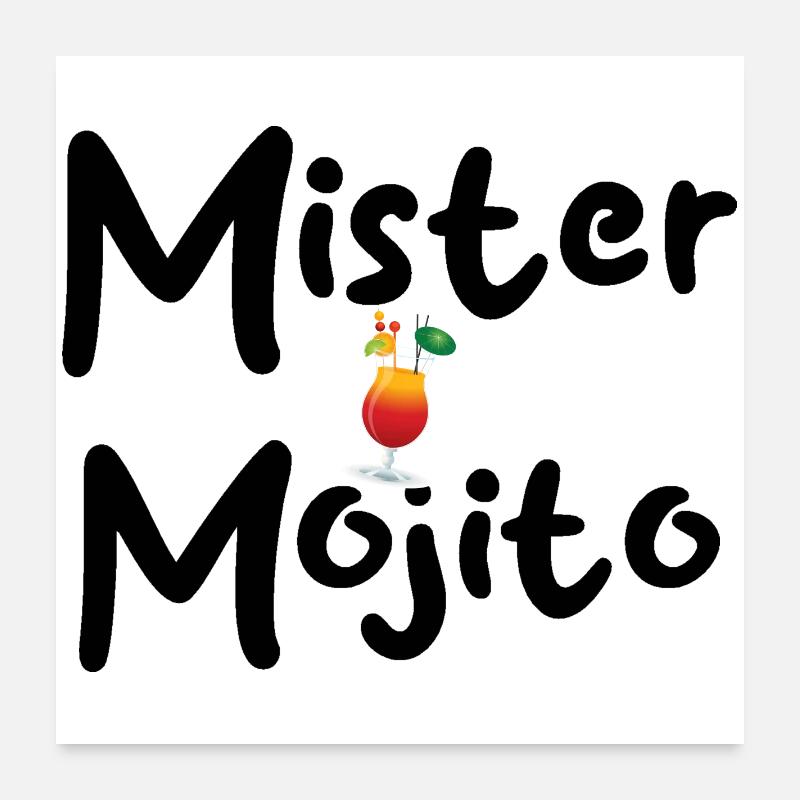 Mister Mojito Cocktail Poster 60 x 60 cm