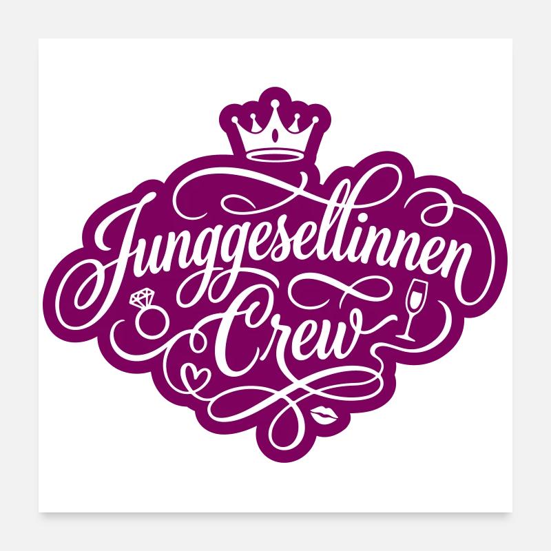 Junggesellinnenabschied Crew Jga Poster 60x60 cm