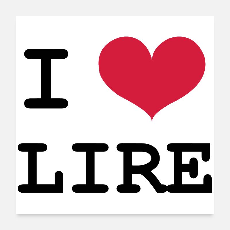I Love Lire Poster 60 x 60 cm