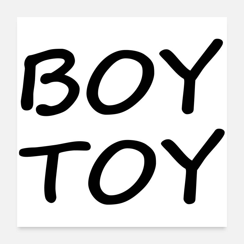 Boy Toy - Poster 24" x 24" (60x60 cm) - white