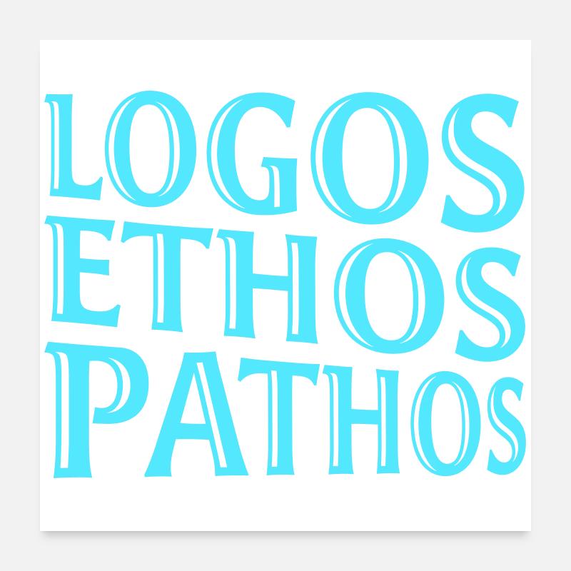 Logos Ethos Pathos Rhetorik Philosophie Student Poster 60x60 cm