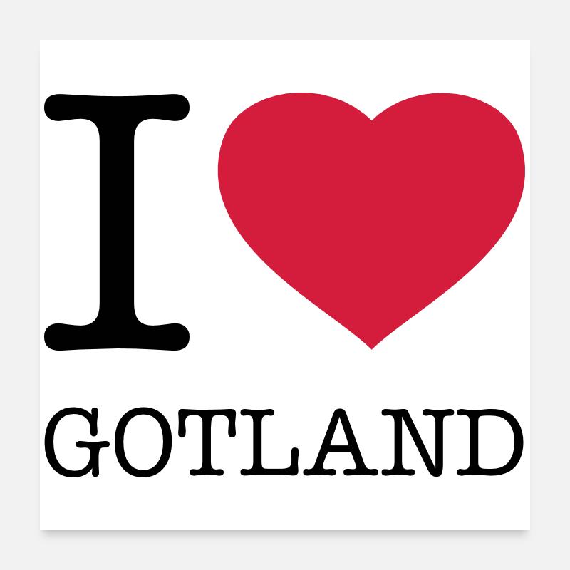 I LOVE GOTLAND Schweden - Poster 60x60 cm - Weiß