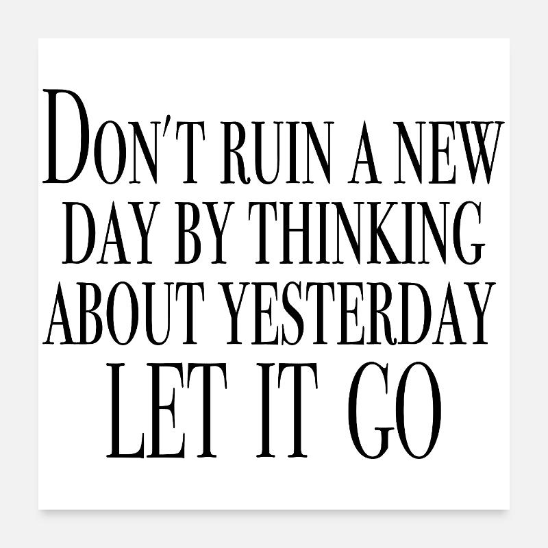 regarde devant toi - chemises proverbiales Poster 60 x 60 cm