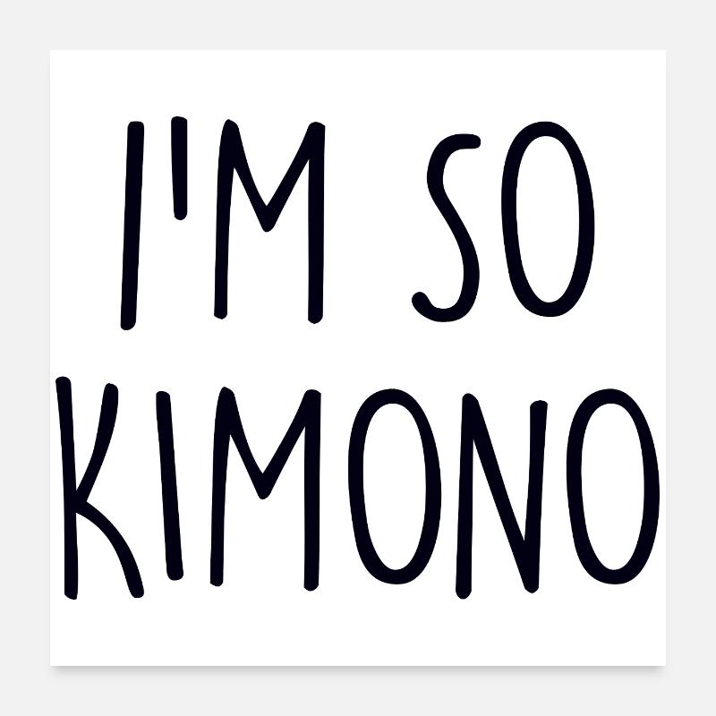 Kimono Poster 60 x 60 cm