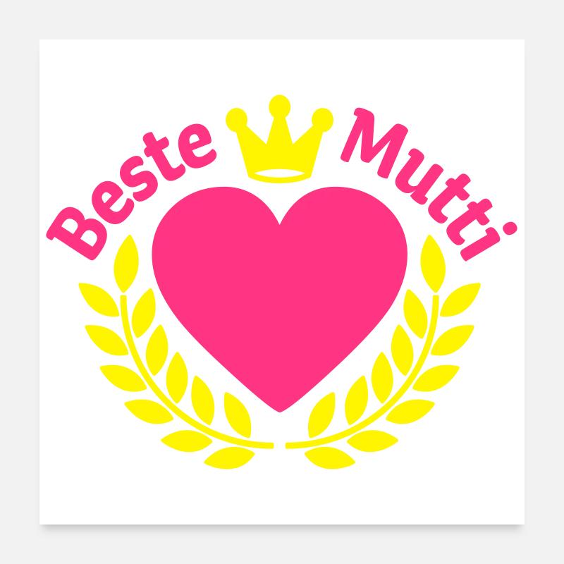 beste mutti der welt beste mutter super mutti mom Poster 60x60 cm