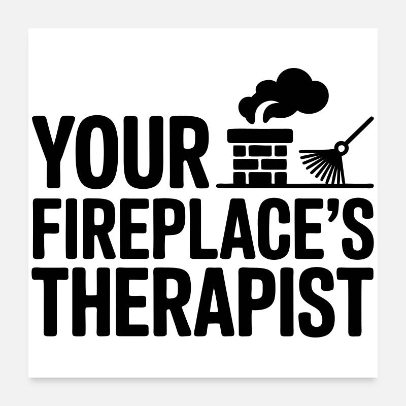 Chimney sweep funny saying chimney sweep Poster 24" x 24" (60x60 cm)