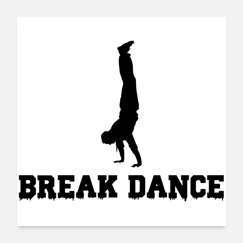 Break Dance Poster 60x60 cm