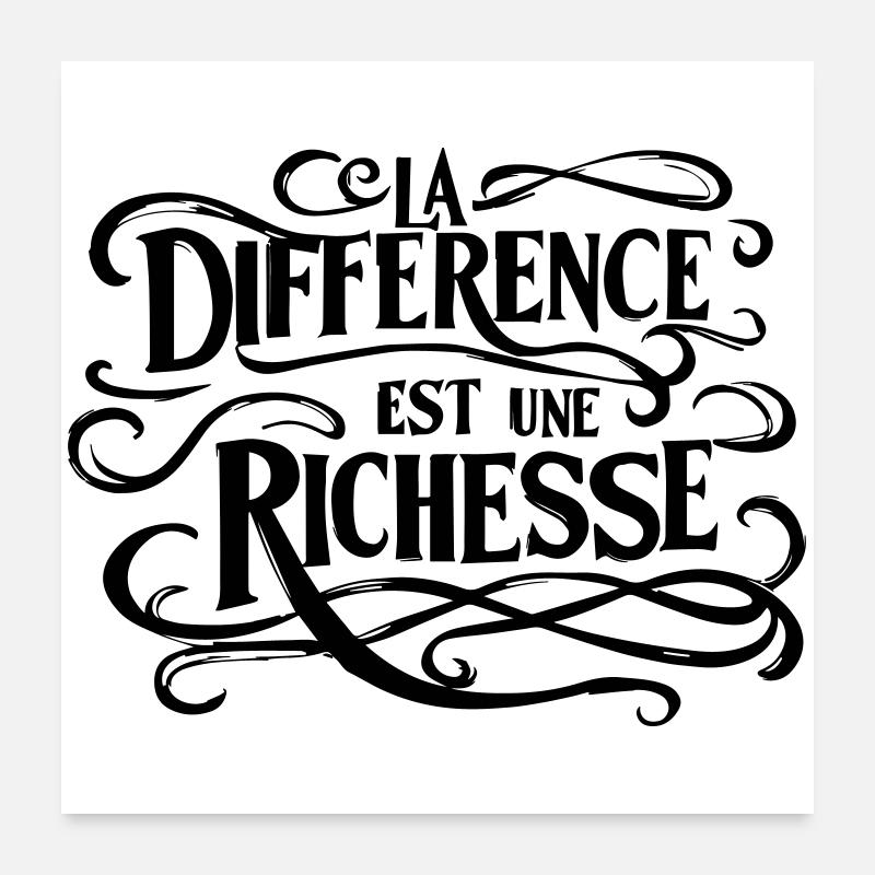 La différence est une richesse  Poster 60 x 60 cm