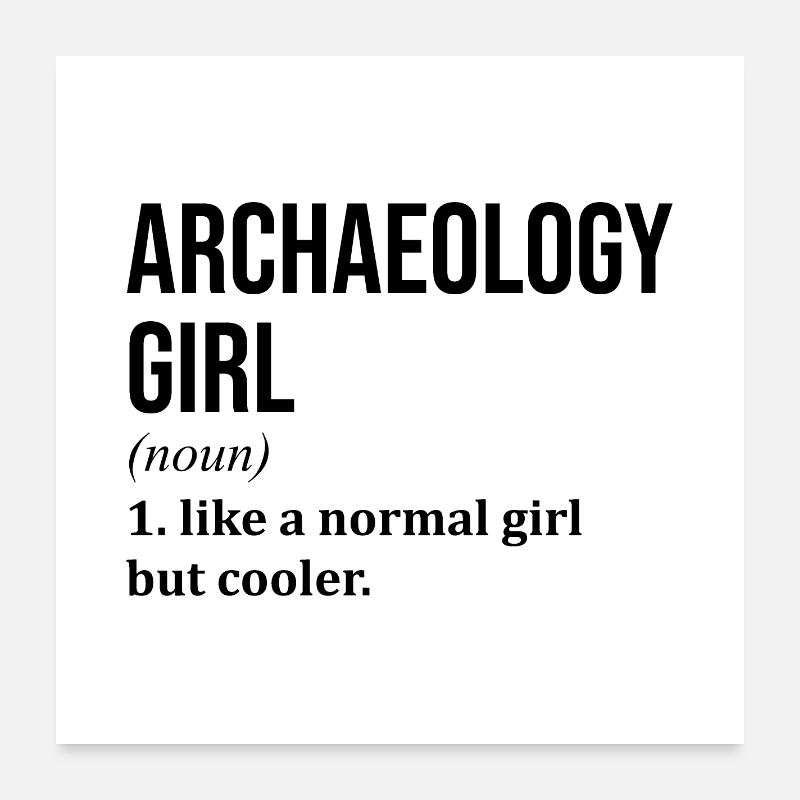Archaeology Poster 24" x 24" (60x60 cm)
