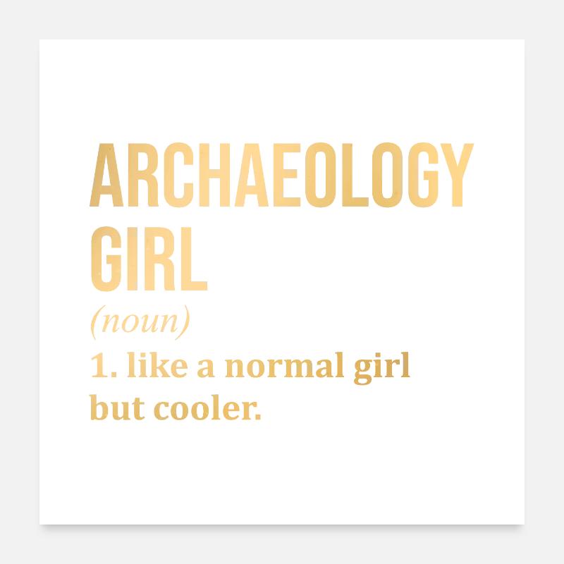 Archaeology Poster 24" x 24" (60x60 cm)