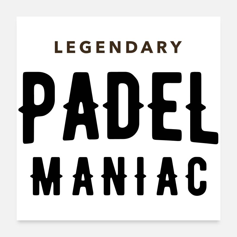 Maniaque du padel Poster 60 x 60 cm