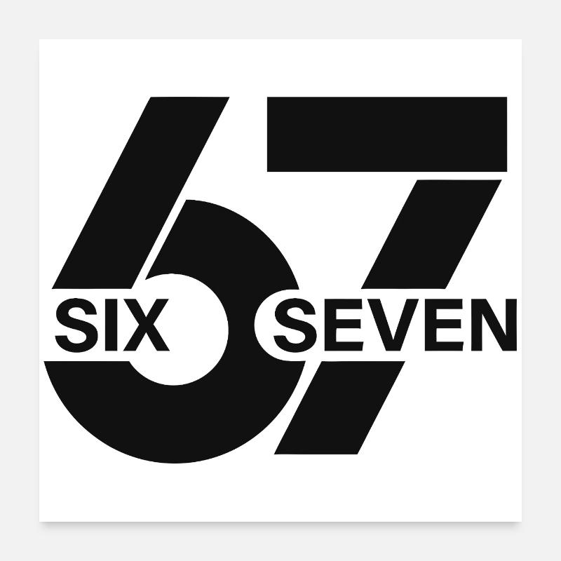 Six Seven Meme Poster 60x60 cm