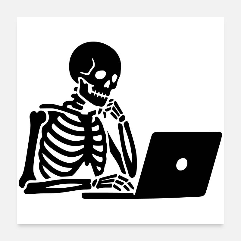 Skeleton on laptop computer Poster 24" x 24" (60x60 cm)