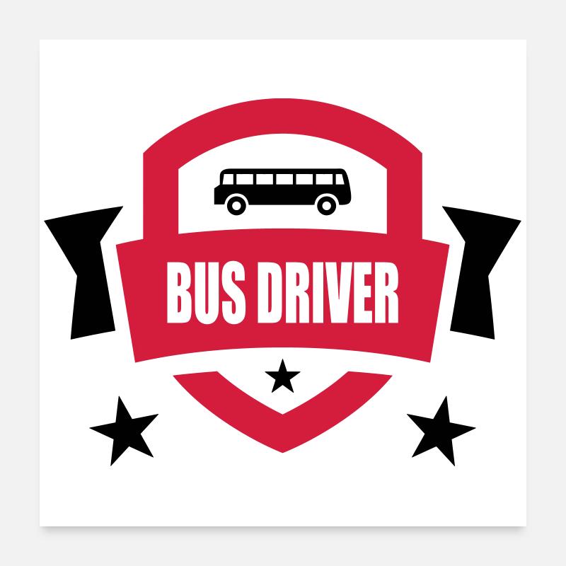 Bus / Busfahrer / Arbeit / Job Poster 60x60 cm