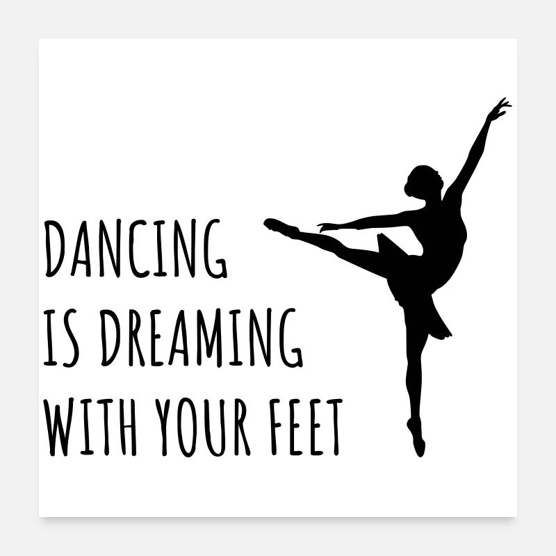 Tänzerin Ballett Träumen Tanzen Poster 60x60 cm