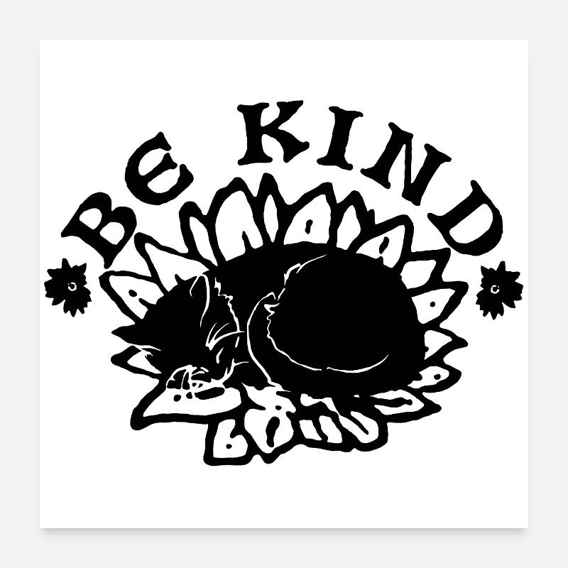 BE KIND Poster 24" x 24" (60x60 cm)