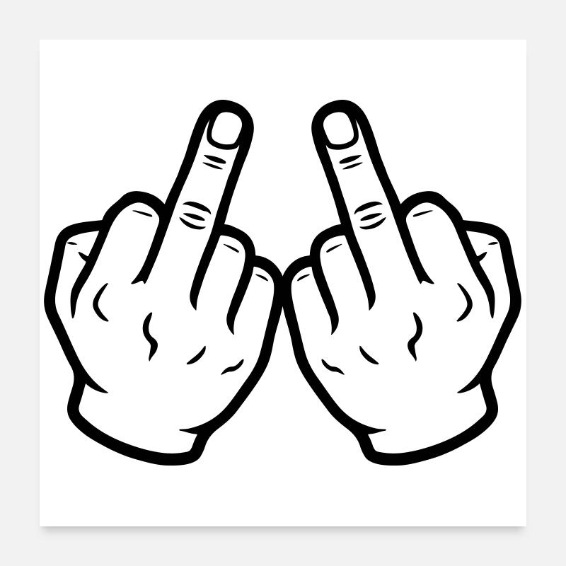 Hand Mittelfinger Frech Poster 60x60 cm