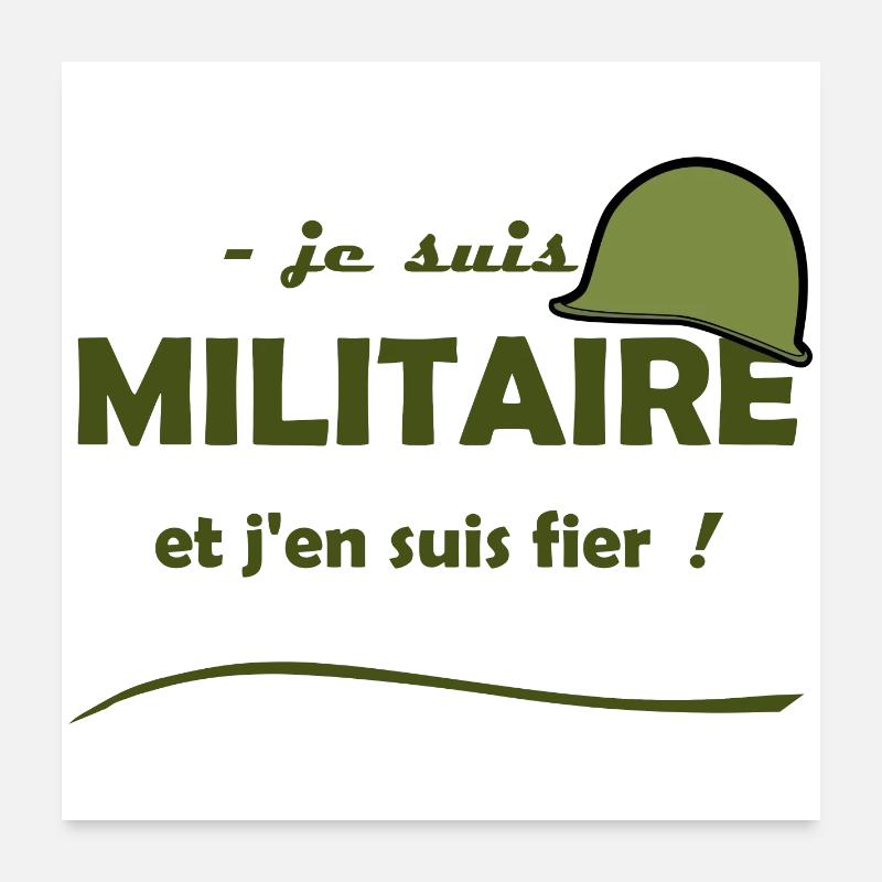je suis militaire Poster 60 x 60 cm