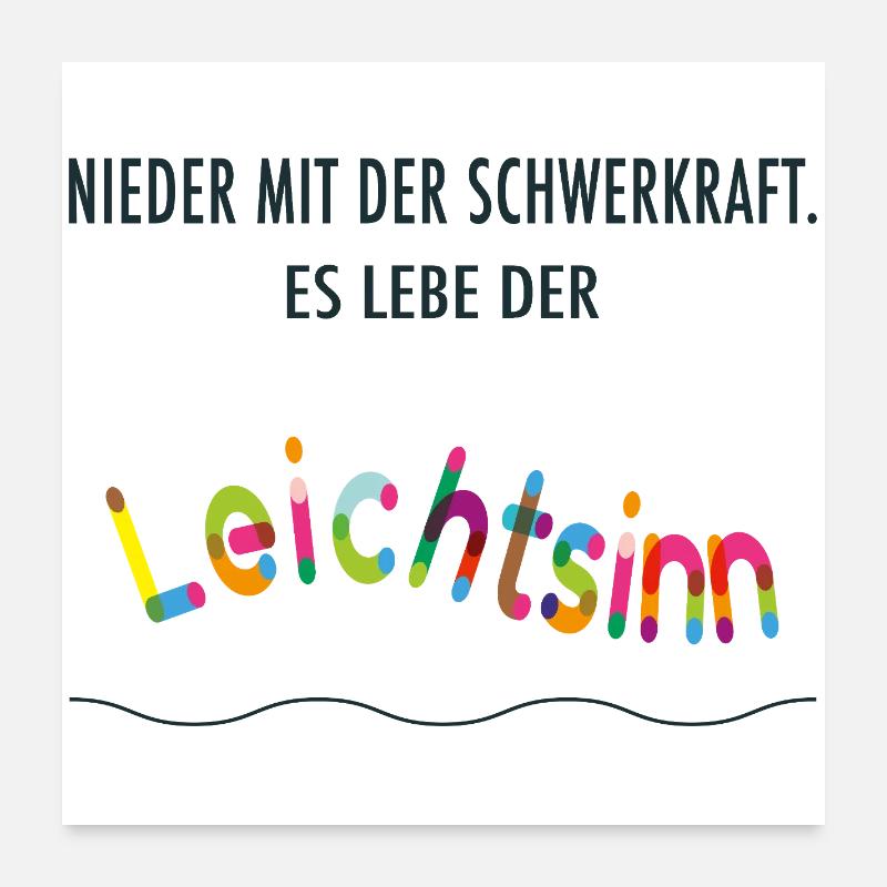 Vive l’imprudence – colorée et joyeuse Poster 60 x 60 cm