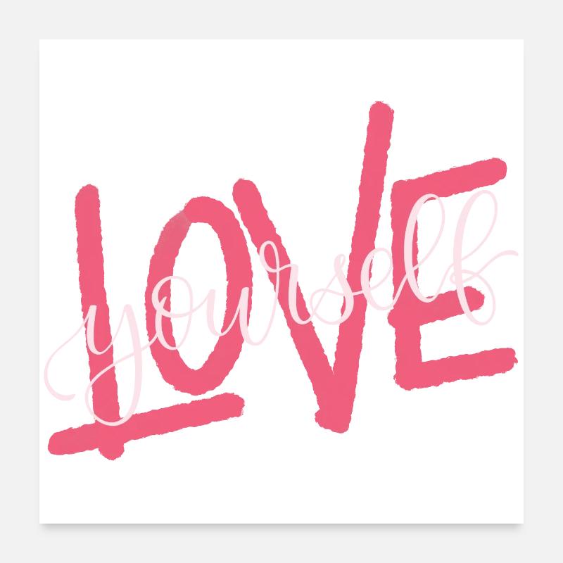 LOVE yourself Poster 24" x 24" (60x60 cm)