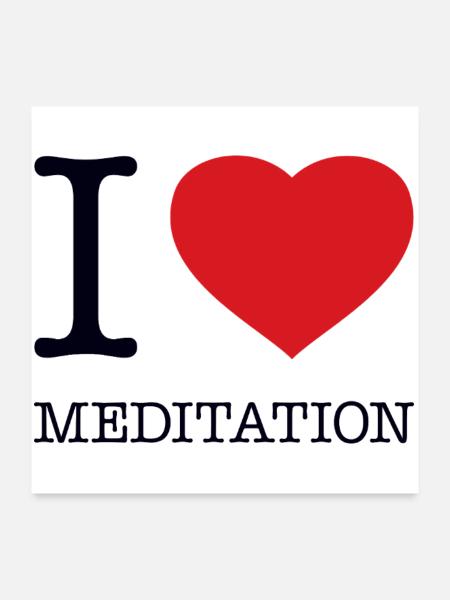 I love meditation - Poster 24" x 24" (60x60 cm) - white - Front