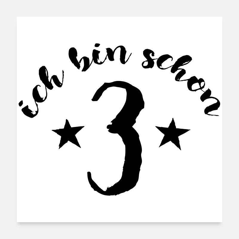 Schon 3, Kindergeburtstag - Geschenk Poster 60x60 cm