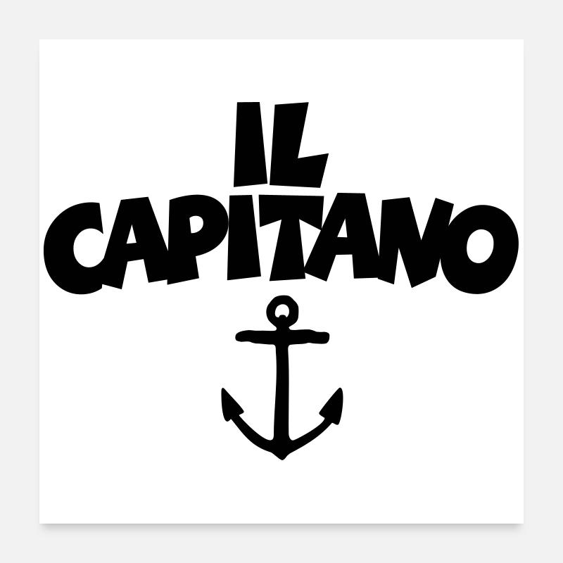 Il Capitano Anchora Poster 24" x 24" (60x60 cm)