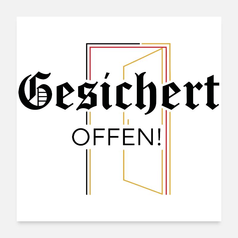 Gesichert Offen! Statement  Poster 60x60 cm