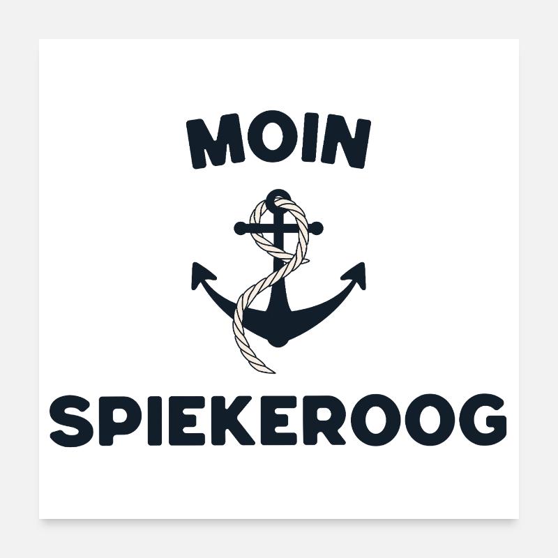 Moin Spiekeroog – Conception d’ancres maritimes - Poster 60 x 60 cm - blanc