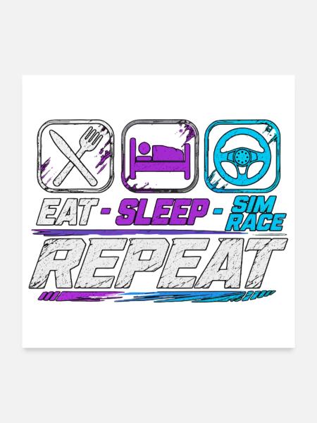 Répétition de la course Sleep Sim pour les fans de sim racing - Poster 60 x 60 cm - blanc - Devant