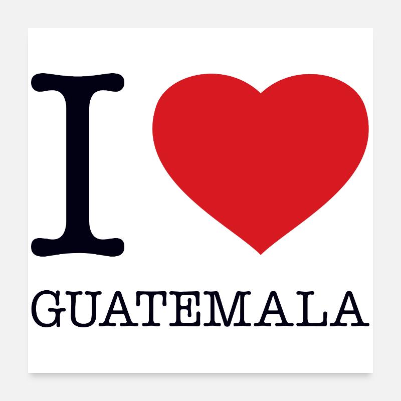 J’ADORE LE GUATEMALA Poster 60 x 60 cm