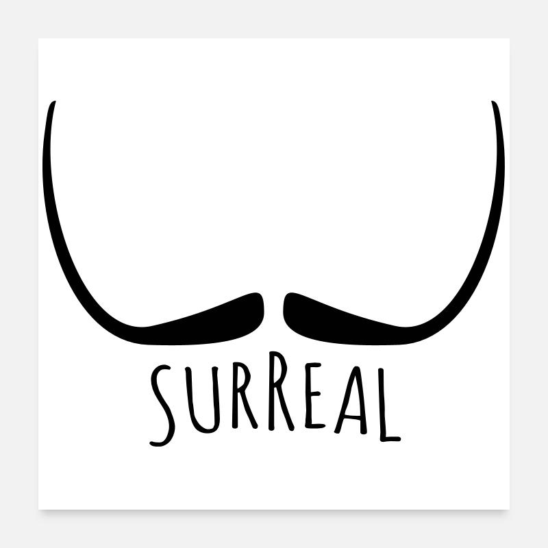 moustache surréaliste - Surreal Poster 60 x 60 cm