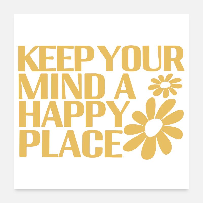 Happy Mind Poster 60x60 cm