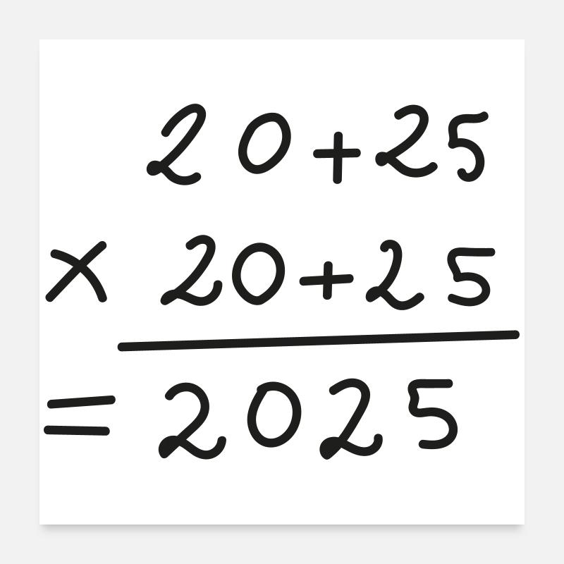 2025 Deux mille vingt-cinq - Poster 60 x 60 cm - blanc