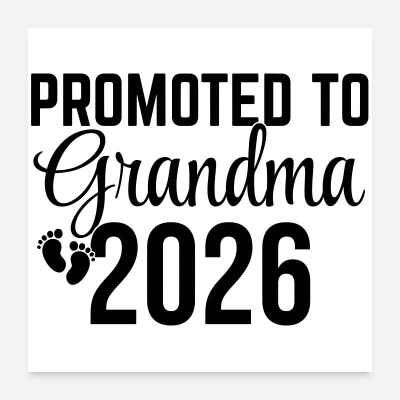Promu au rang de grand-mère 2026 Poster 60 x 60 cm