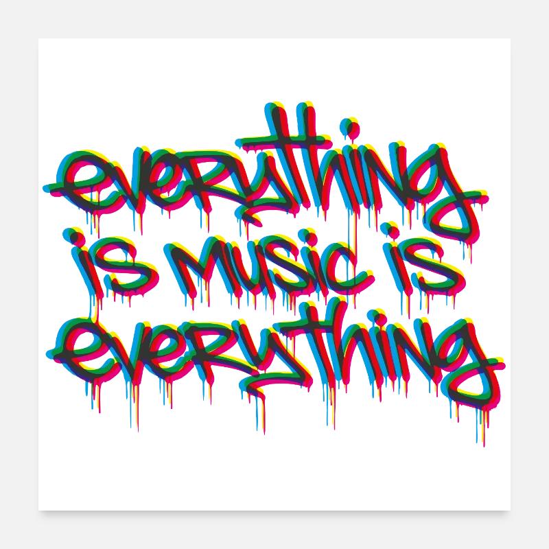 everything is music is everything tricolor Poster 60x60 cm