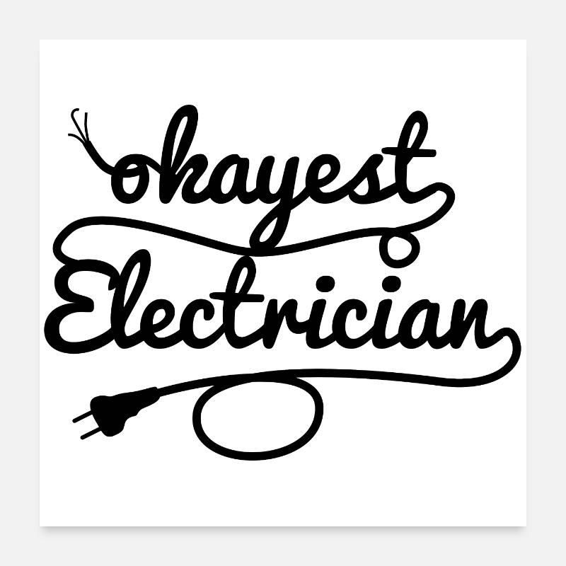 Durchschnittlicher Elektriker Poster 60x60 cm