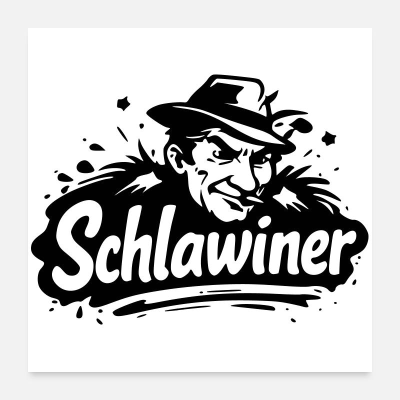 Schlawiner Poster 60 x 60 cm