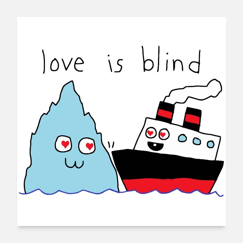 Love Is Blind Poster 24" x 24" (60x60 cm)