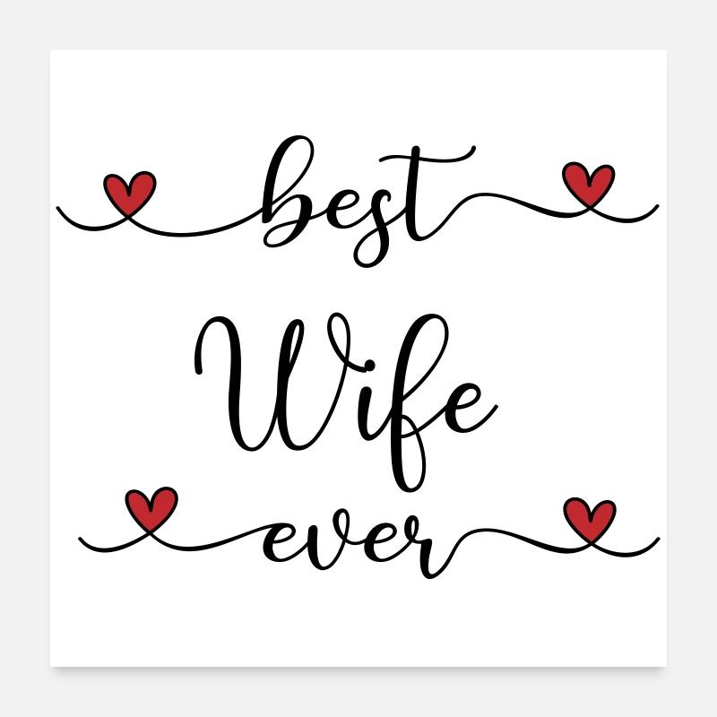 beste Ehefrau Poster 60x60 cm