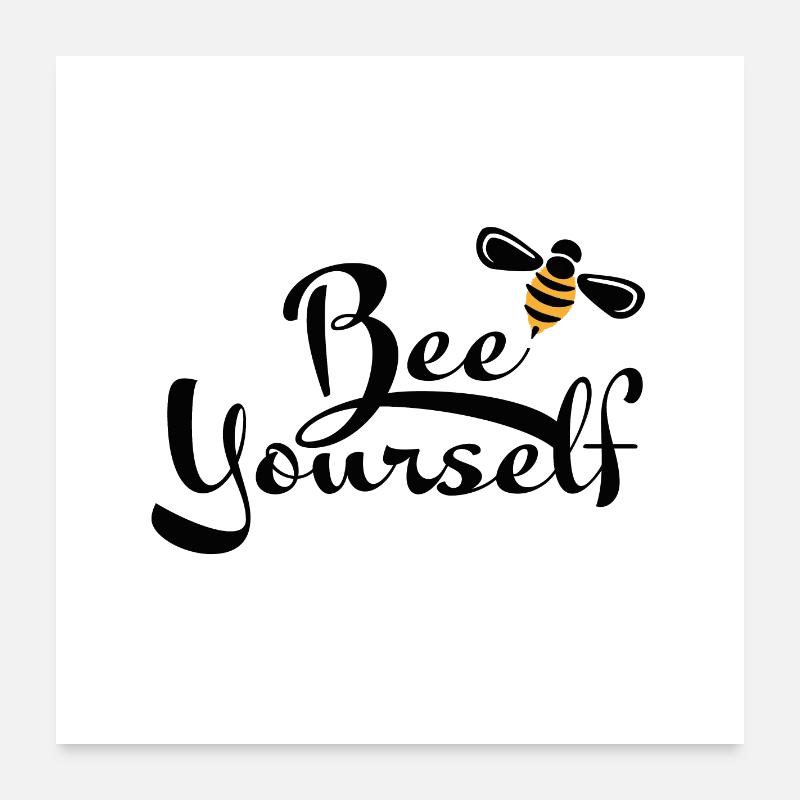 abeille toi-même - motivation pour protéger l'abeille Poster 60 x 60 cm