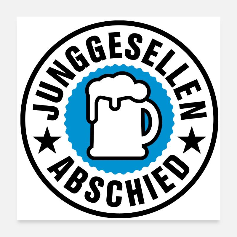 Junggesellenabschied Poster 60x60 cm