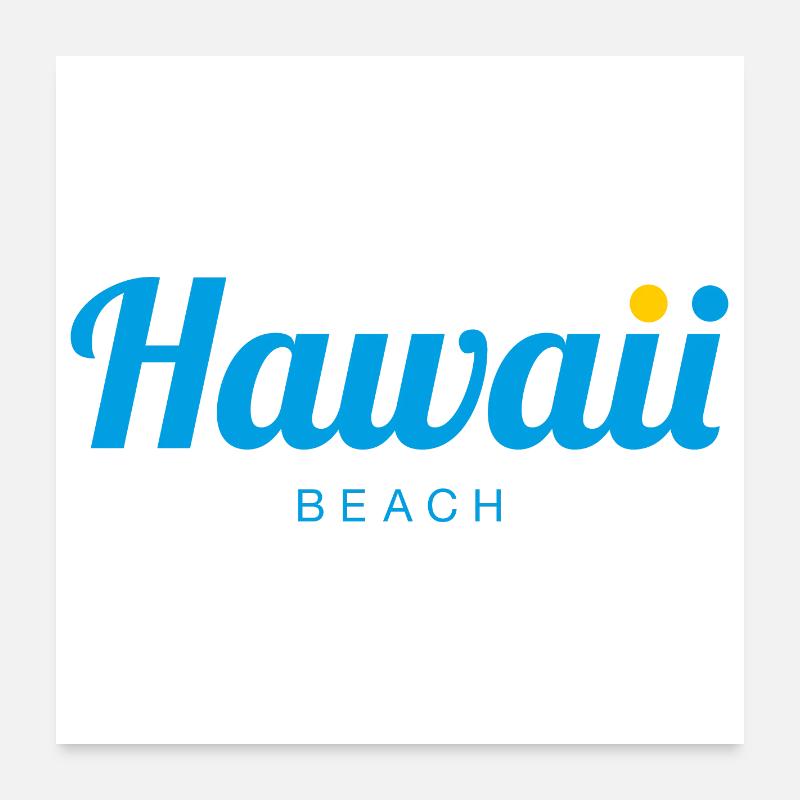 HAWAII Beach - Poster 60x60 cm - Weiß