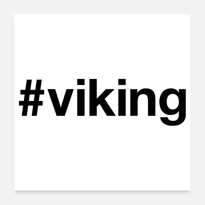 VIKING hashtag Poster 24" x 24" (60x60 cm)